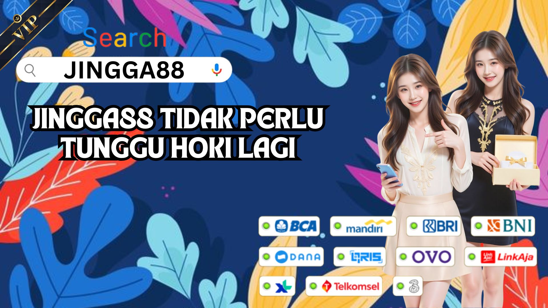 JINGGA88 TIDAK PERLU TUNGGU HOKI LAGI