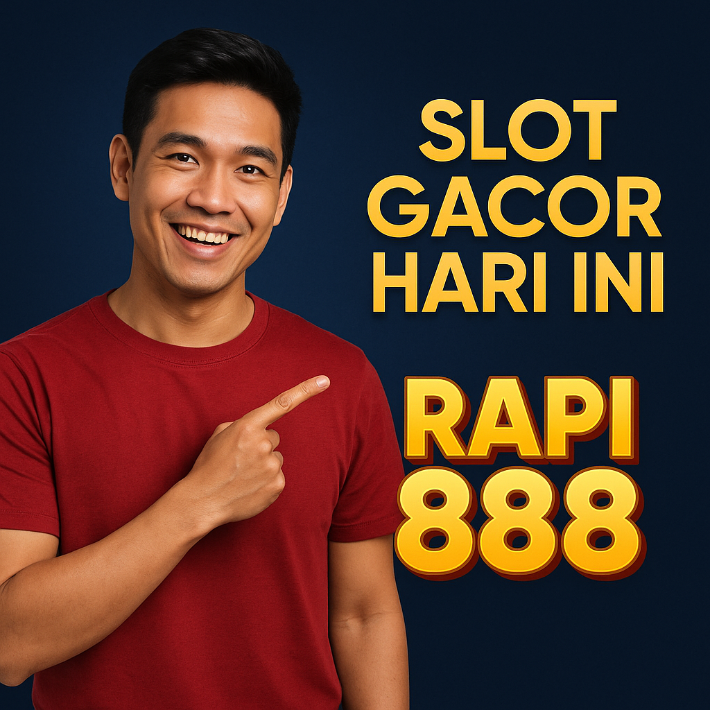 Slot Gacor Hari Ini Rapi888